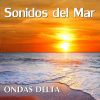 Download track Olas Del Mar Para Relajarse Y Paz Interior