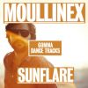 Download track Sunflare (Moullinex Club Dub)