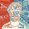 Download track Love Is Louder (Than All This Noise) - Part 2