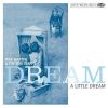 Download track Dream A Little Dream