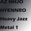 Download track 4. Heavy Jazz Metal 3 (Full Ver 1.0)