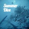 Download track Summer Dive (Inst.)