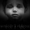 Download track To Be Without A Purpose