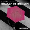 Download track Broken In The Rain