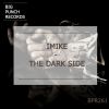 Download track The Dark Side (Original Mix)