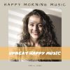 Download track Happy Morning Music