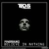 Download track Believe In Nothing (Original Mix)