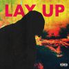 Download track Lay Up