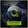 Download track Acid Trust (Dj Cick Remix)