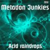 Download track Acid Raindrops (Zoltan Katona Remix)