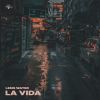 Download track La Vida