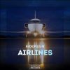 Download track Airlines (Original Mix)