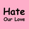 Download track Hate Our Love