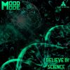 Download track I Believe In Science (Original Mix)