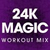 Download track 24k Magic (Extended Workout Mix)