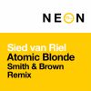 Download track Atomic Blonde (Smith & Brown Remix)