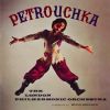 Download track Petrouchka, Ballet Suite In 4 Scenes For Orchestra: IX. The Scuffle (Blackamoor & Petrouchka)