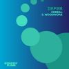 Download track Cereal (Original Mix)