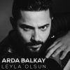 Download track Leyla Olsun