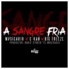 Download track A Sangre Fria (C-Kan & Big Freeze)