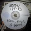 Download track Killer, DJ, Bitch, Dealer (Original Mix)