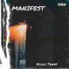 Download track Manifest (Interlude)