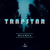 Download track Trap Star