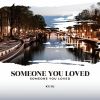 Download track Someone You Loved (Radio Edit)