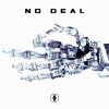 Download track No Deal (Phunkatech Mix)