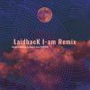 Download track Visions Of Love (LaidbacK I-Am Remix Reprise)