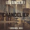 Download track Chandelier (Original Mix)