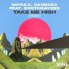 Download track Take Me High (Bayaka Essential Dub Mix)