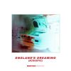 Download track England's Dreaming (Acoustic)