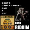 Download track Bun A Spy (Bond Riddim)