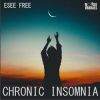 Download track Chronic Insomnia, Pt. 2