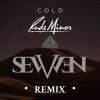 Download track Cold (Rude Minor Radio Mix)