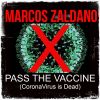 Download track Pass The Vaccine (Coronavirus Is Dead) (Short Version)