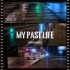 Download track My Past Life