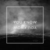 Download track You Know (Radio Edit)