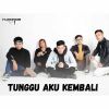 Download track Tunggu Aku Kembali