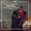 Download track Columbus, Op. 11, Pt. 2: II. So Ruhig Bist Du, So Gesammelt?