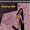 Download track Professional Rockstars Sessions 001 (Mixed Set)