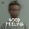 Download track Good Feeling (Radio Edit)