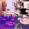 Download track Heavenly Ambiance For Coffee Shops