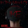 Download track In The Mind Of IKE