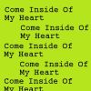 Download track Come Inside Of My Heart (Speed Up Remix)