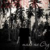 Download track Made Me Cry (Radio Edit)