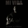 Download track Mi Vida Sin Ti