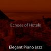 Download track Piano Jazz Soundtrack For Hotels