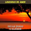 Download track Loucuras De Amor